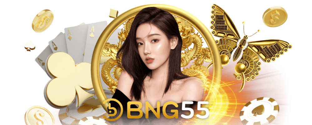 bng55เครดิต ฟรี